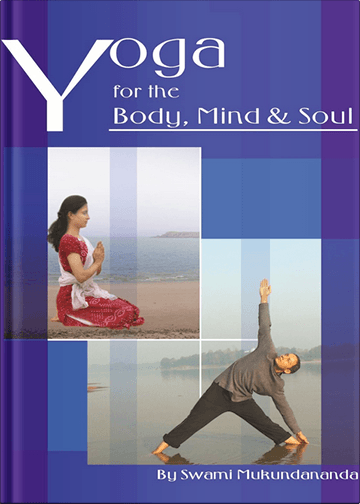 Yoga For The Body, Mind & Soul